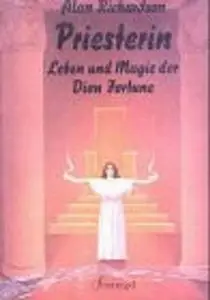 Priesterin: Leben und Magie der Dion Fortune