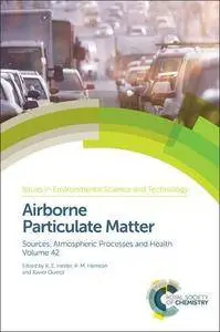 Airborne Particulate Matter: Sources, Atmospheric Processes and Health