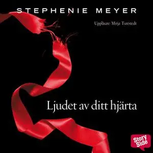 «Twilight 3 - Ljudet av ditt hjärta» by Stephenie Meyer