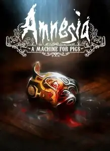 Amnesia: A Machine for Pigs (2013) Repost