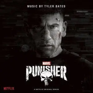 Tyler Bates - The Punisher (Original Soundtrack) (2017)