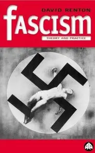 Fascism: Theory and Practice