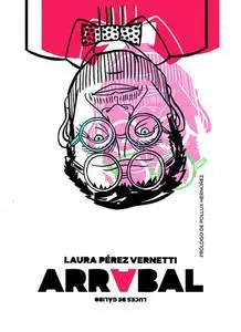Arrabal, de Laura Pérez Vernetti