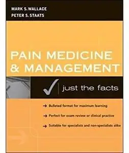 Pain Medicine and Management: Just the Facts [Repost]