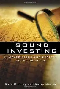 Sound Investing: Uncover Fraud and Protect Your Portfolio(Repost)