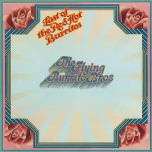 The Flying Burrito Brothers - The Last Of The Red Hot Burritos (1972/2021) [Official Digital Download 24/96]