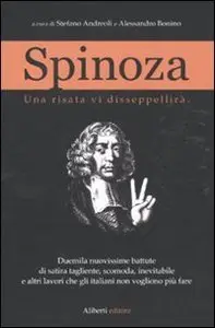 Andreoli & Bonino - Spinoza II . Una risata vi disseppellirà