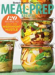 Better Homes & Gardens: Meal-Prep Recipes – August 2020