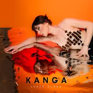 Kanga - Under Glass (2023) [Official Digital Download 24/48]