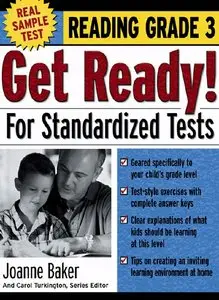 Joanne Baker, Carol Turkington - Get Ready! For Standardized Tests : Reading Grade 3