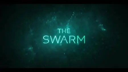 The Swarm S01E01