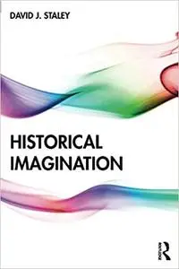 Historical Imagination