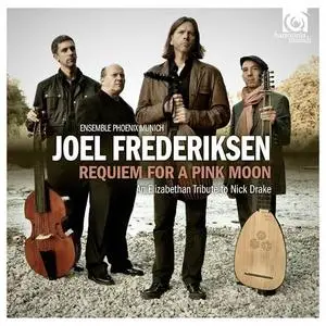 Joel Frederiksen, Ensemble Phoenix Munich - Requiem For A Pink Moon (2012)