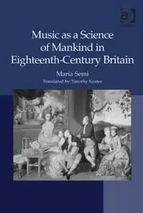 Music as a Science of Mankind in Eighteenth-Century Britain