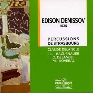 Percussions de Strasbourg – Edison Denisov (1990)