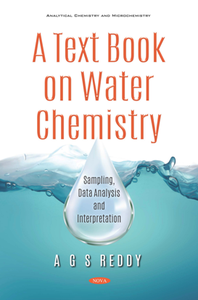 A Text Book on Water Chemistry : Sampling, Data Analysis and Interpretation