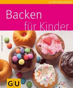 Backen für Kinder, 3 Auflage