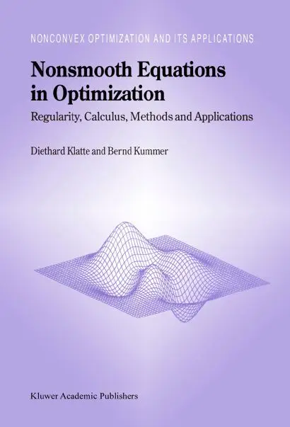 Nonsmooth Equations in Optimization: Regularity, Calculus, Methods and Applications (repost)