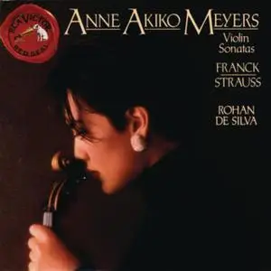 Anne Akiko Meyers, Rohan De Silva - Strauss, Franck: Sonatas For Violin & Piano (1993/2010)