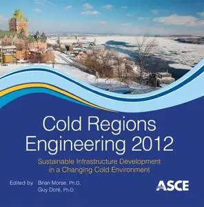 Cold Regions Engineering 2012 (Repost)