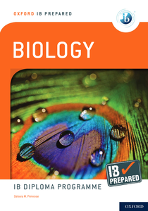 Oxford IB Diploma Programme: IB Prepared: Biology