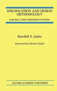 Specification and Design Methodology for Real-Time Embedded Systems