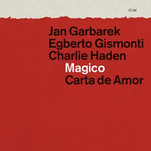 Jan Garbarek - Magico: Carta De Amor 2CD (2012)