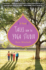 Rain Mitchell - Tales from the Yoga Studio