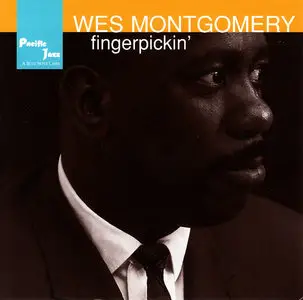 Wes Montgomery - Fingerpickin' (1958) [Remastered 1996]