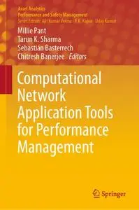 Computational Network Application Tools for Performance Management (Repost)