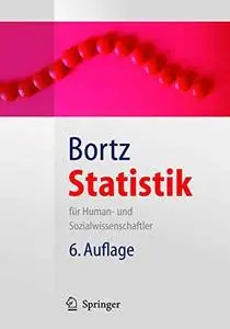 Statistik: fur Human- und Sozialwissenschaftler, 6. Auflage (Springer-Lehrbuch)