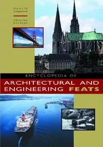 Encyclopedia of Architectural and Engineering Feats (Reupload)