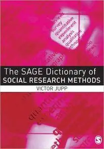 The SAGE Dictionary of Social Research Methods (Repost)