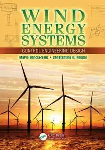 Wind Energy Systems: Control Engineering Design (Instructor Resources)