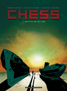 Chess - Tome 1 - Tu N'es Qu'un Pion