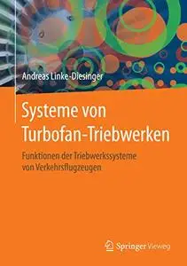 Systeme von Turbofan-Triebwerken: Funktionen der Triebwerkssysteme von Verkehrsflugzeugen