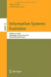 Information Systems Evolution: CAiSE Forum 2010, Hammamet, Tunisia, June 7-9, 2010,