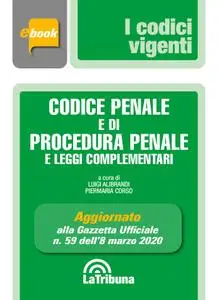 Luigi Alibrandi, Piermaria Corso - Codice penale e di procedura penale e leggi complementari