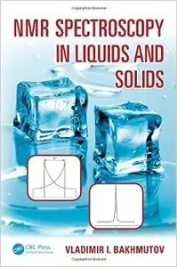 NMR Spectroscopy in Liquids and Solids