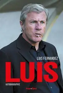 Luis Fernandez, "Luis"