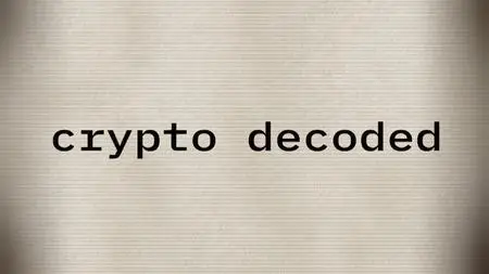 PBS Nova - Crypto Decoded (2022)