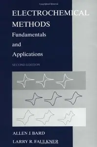 Electrochemical Methods: Fundamentals and Applications (Repost)