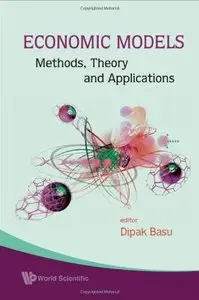 Economic Models: Methods, Theory and Applications (repost)