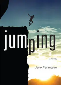 Jumping: A Novel