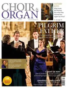 Choir & Organ - January/February 2019