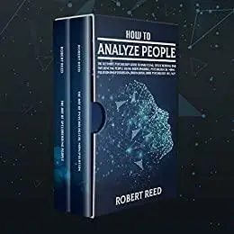 HOW TO ANALYZE PEOPLE: 2 BOOKS IN 1