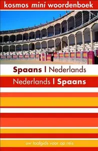 Kosmos Mini Woordenboek: Spaans - Nederlands / Nederlands - Spaans