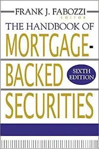 The Handbook of Mortgage-Backed Securities, 6th Edition