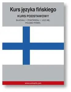 «Kurs jezyka finskiego» by Univerb,Ann-Charlotte Wennerholm