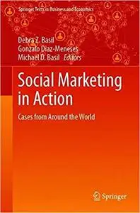 Social Marketing in Action: Cases from Around the World